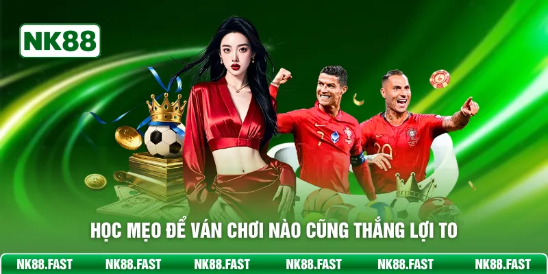 Saba Sports NK88 – Sảnh Cược Thể Thao Điện Tử Hiện Đại Học mẹo để ván chơi nào cũng thắng lợi to